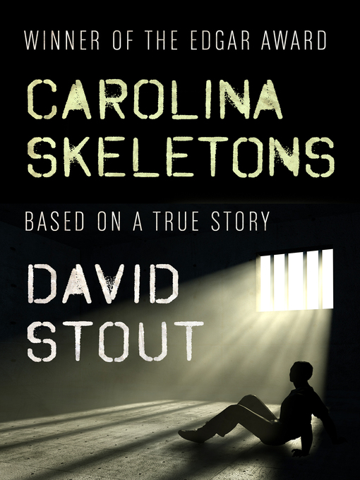 Title details for Carolina Skeletons by David Stout - Available